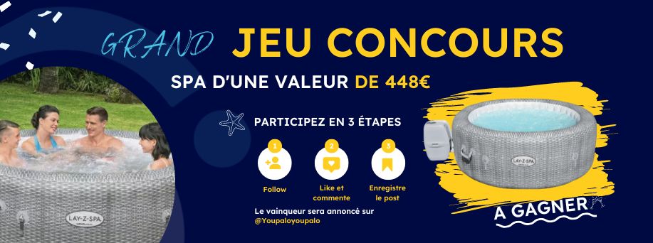 Grand jeu concours spécial rentrée pour gagner un spa d'une valeur de 484€